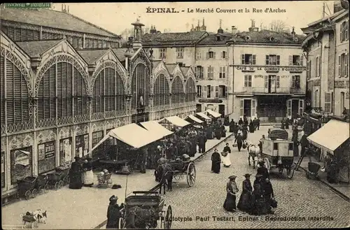 Ak Épinal Lothringen Vosges, Marche Couvert et Rue d'Arches