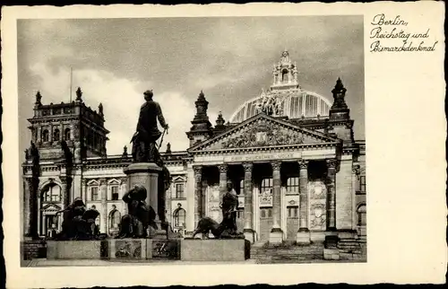 Ak Berlin Mitte, Reichstagsgebäude mit Bismarckdenkmal