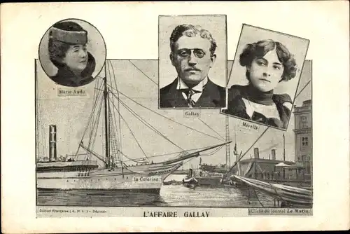 Ak L'Affaire Gallay, Marie Audo, Morelli, Portrait, Segelschiff, Journal Le Matin