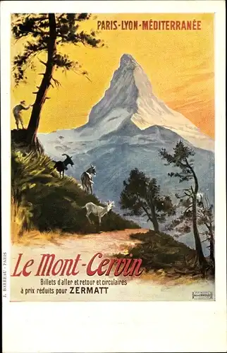 Künstler Ak Le Mont Cervin, Matterhorn, Parix-Lyon-Méditerranée