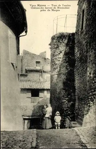 Ak Nyons Drôme, Tour de l'ancien Chateau des barons de Montauban