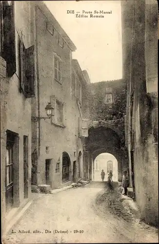 Ak Die Drôme, Porte Saint Marcel