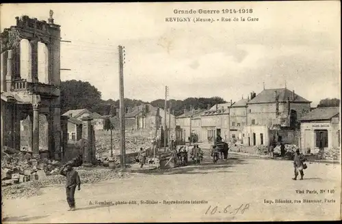 Ak Revigny Meuse, Rue de la Gare, Kriegszerstörungen, I. WK
