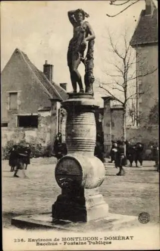 Ak Montluçon Allier, Domérat, Bacchus, Fontaine Publique