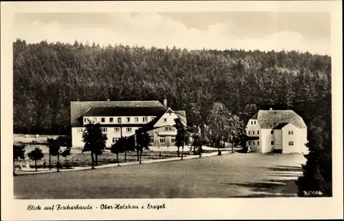 Ak Ober Holzhau Rechenberg Bienenmühle Erzgebirge, Blick auf Fischerbaude