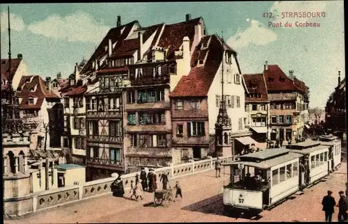 Ak Strasbourg Straßburg Elsass Bas Rhin, Pont du Corbeau, Straßenbahn Nr 6, Brücke