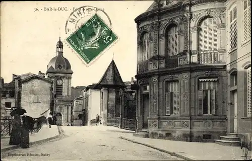 Ak Bar le Duc Meuse, Pont Notre Dame