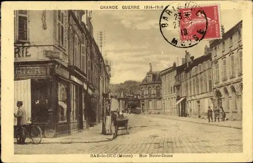 Ak Bar le Duc Meuse, Rue Notre Dame
