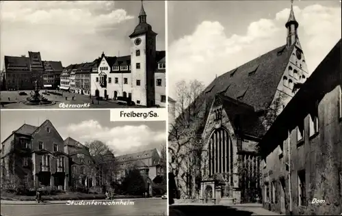 Ak Freiberg im Kreis Mittelsachsen, Obermarkt, Studentenwohnheim, Dom