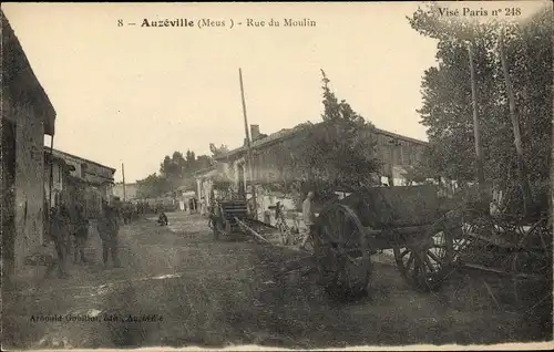 Ak Auzéville en Argonne Meuse, Rue du Moulin, Soldaten in Uniform