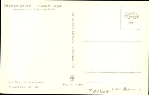 Ak Neustadt Johanngeorgenstadt Erzgebirge, Wegweiser an der Eibenstocker Straße
