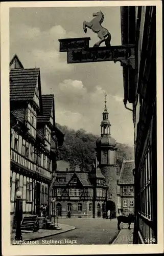 Ak Stolberg im Harz, Hotel Weißes Roß seit 1627, Straßenpartie, Fachwerkhäuser