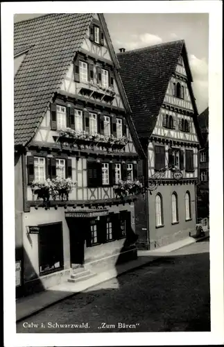 Ak Calw im Nordschwarzwald, Gasthof Zum Bären, Fachwerkhäuser