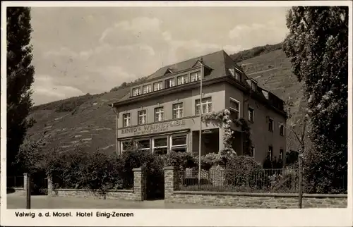 Ak Valwig in Rheinland Pfalz, Hotel Einig Zenzen