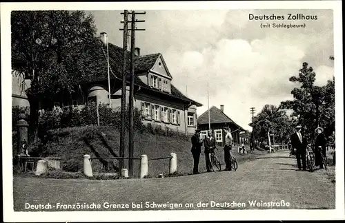 Ak Schweigen Rechtenbach an der Weinstraße, Deutsches Zollhaus mit Schlagbaum, Grenze