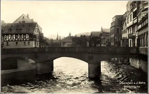 Ak Oberstein an der Nahe, Marktbrücke