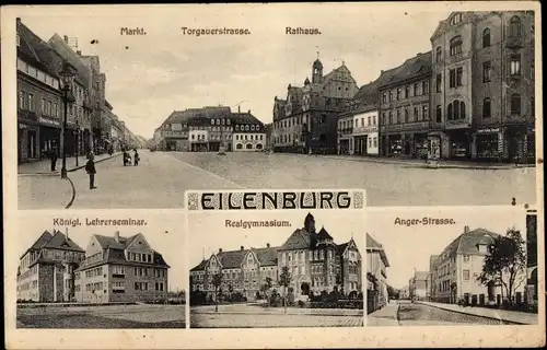 Ak Eilenburg an der Mulde, Torgauerstraße, Markt, Rathaus, Angerstraße, Realgymnasium, Lehrerseminar