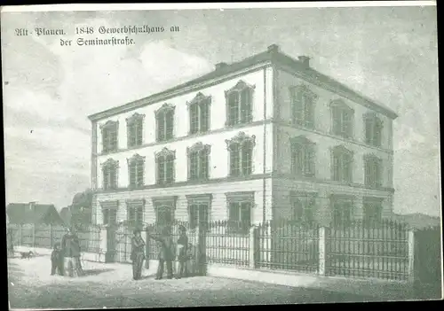 Ak Plauen im Vogtland, Gewerbeschulhaus an der Seminarstraße 1848