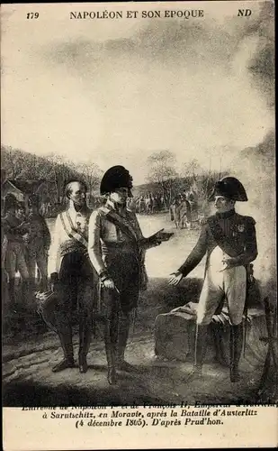 Künstler Ak Prud'hon, Napoleon et son Epoque, Bataille d'Austerlitz 1805, Francois II, Sarutschitz