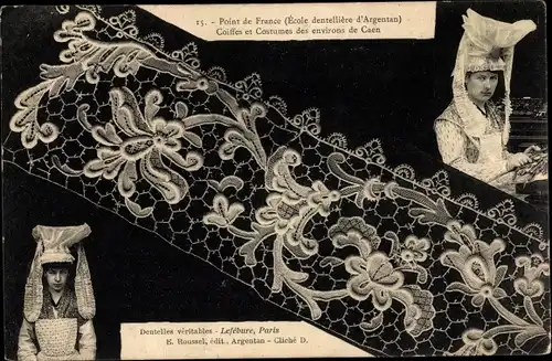 Ak Point de France, Ecole dentelliere d'Argentan, Coiffes et Costumes des environs de Caen