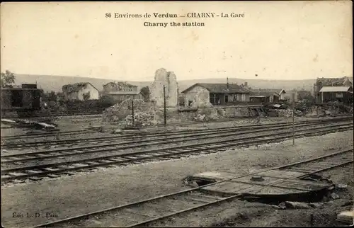 Ak Charny Lothringen Meuse, La Gare, Kriegszerstörung 1. WK