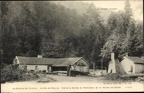 Ak Celles Vosges, La Scierie de Coichot, Vallée du Rabodeau, Vallée de Celles