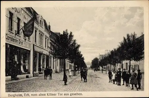 Ak Bergheim an der Erft, Vom alten Kölner Tor aus gesehen, Geschäft Constantin Graf