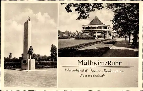 Ak Mülheim an der Ruhr, Wasserbahnhof, Pionier-Denkmal