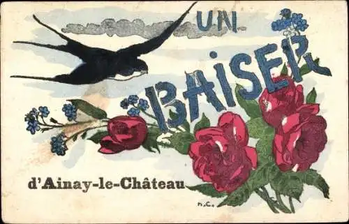 Ak Ainay le Château Allier, Un Baiser, Schwalbe, Rosen