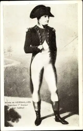 Künstler Ak Isabey, Napoleon 1er Consul, Musée de Versailles