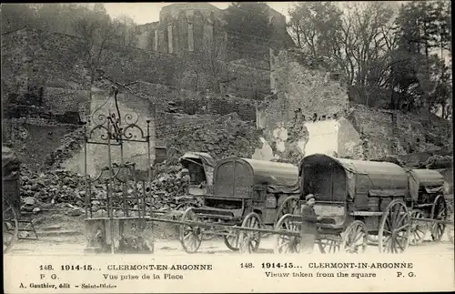 Ak Clermont en Argonne Lothringen Meuse, Vue prise de la Place, Kriegszerstörung 1. WK