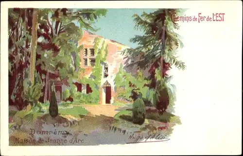 Künstler Ak d'Alisi, Hugo, Domrémy la Pucelle Vosges, Maison de Jeanne d'Arc, Chemin de Fer de L'Est