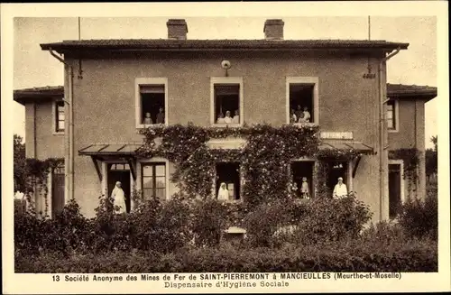 Ak Mancieulles Meurthe et Moselle, Soc. an. des mines de fer de Saint-Pierremont, Dispensaire