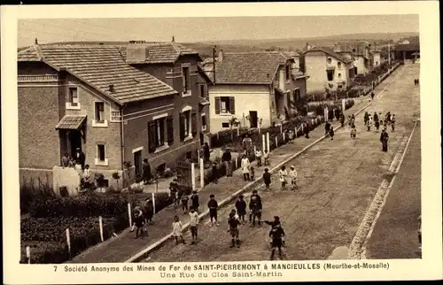 Ak Mancieulles Meurthe et Moselle, Soc. an. des mines de fer de Saint-Pierremont, Rue Clos St Martin