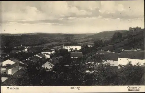 Ak Manderen Mandern Lothringen Moselle, Tunting Tüntingen, Chateau de Meinsberg