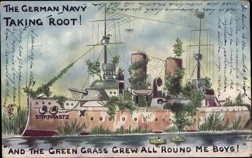 Künstler Ak The German Navy taking Root, überwuchertes deutsches Kriegsschiff, Stikphastz