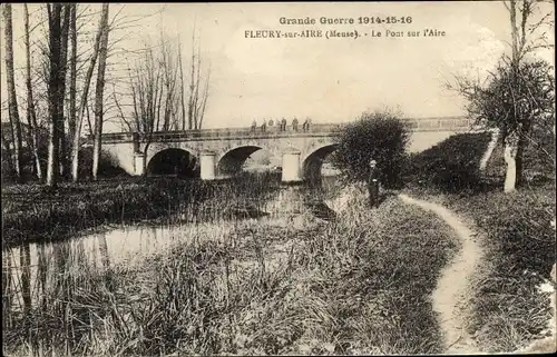 Ak Fleury sur Aire Meuse, Le Pont sur l'Aire