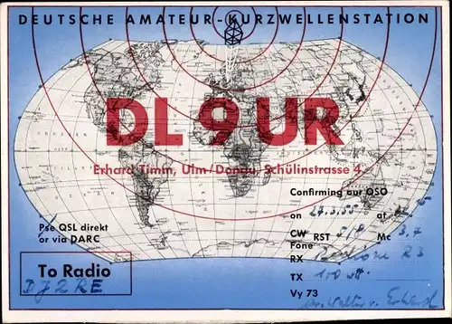 Ak Deutsche Amateur-Kurzwellenstation, QSL Funkerkarte DL9UR, Erhard Timm, Ulm an der Donau
