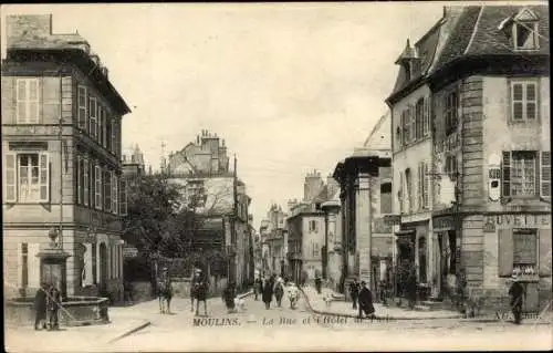 Ak Moulins Allier, La Rue, Hotel de Paris