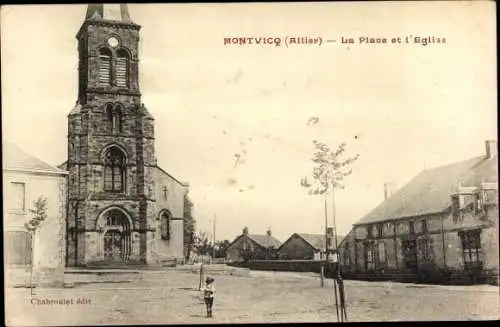 Ak Montvicq Allier, La Place et l'Eglise