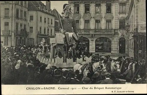 Ak Chalon sur Saône Saône et Loire, Carnaval 1911, Char du Briquet Automatique