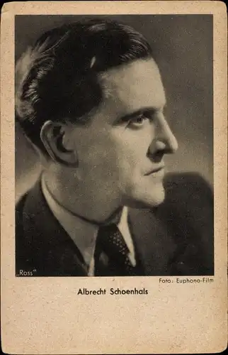 Ak Schauspieler Albrecht Schoenhals, Portrait