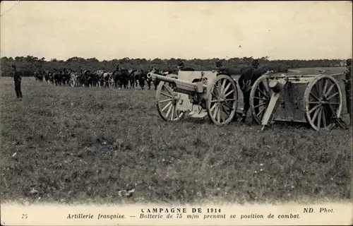Ak Artillerie francaise, Batterie de 75 mm prenant sa position de combat, I WK