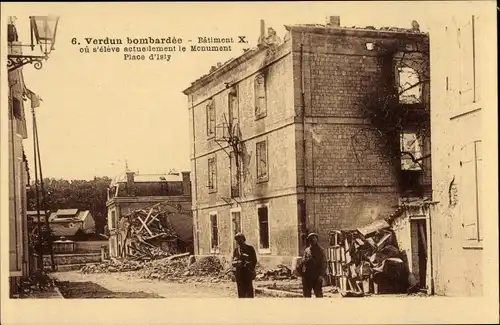 Ak Verdun Lothringen Meuse, Batiment X, Monument Place d'Isly, Kriegszerstörungen, I WK