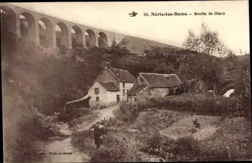 Ak Néris les Bains Allier, Moulin de Bloux