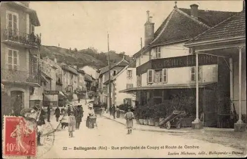 Ak Bellegarde sur Valserine Ain, Rue principale de Coupy et Route de Geneve