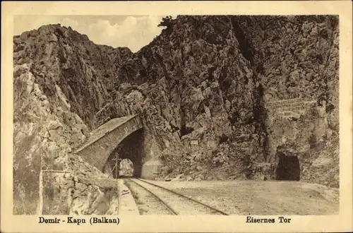Ak Demir Kapija Demir Kapu Mazedonien, Eisernes Tor, Bahnstrecke, Tunnel