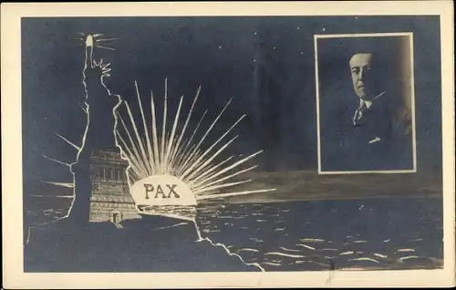 Passepartout Ak Woodrow Wilson, 28. Präsident der USA, Freiheitsstatue