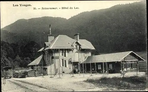 Ak Retournemer Lothringen Vosges, Hotel du Lac