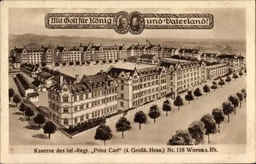 Künstler Ak Worms, Kaserne des Infanterie Regiments Prinz Carl 4. Großh. Hess. Nr. 118